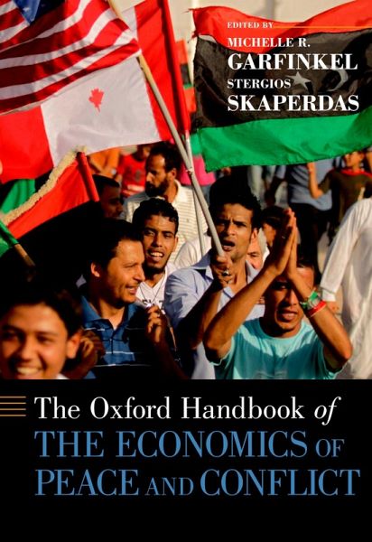 The Oxford Handbook of the Economics of Peace and Conflict (eBook, PDF)