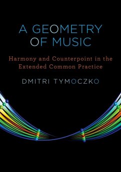 A Geometry of Music (eBook, ePUB) - Tymoczko, Dmitri