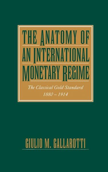 The Anatomy of an International Monetary Regime (eBook, PDF) The Anatomy of an International Monetary Regime (eBook, PDF)