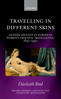 Travelling in Different Skins (eBook, PDF) - Bird, Dúnlaith