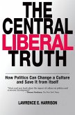 The Central Liberal Truth (eBook, PDF)