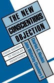 The New Conscientious Objection (eBook, PDF)