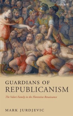 Guardians of Republicanism (eBook, ePUB) - Jurdjevic, Mark