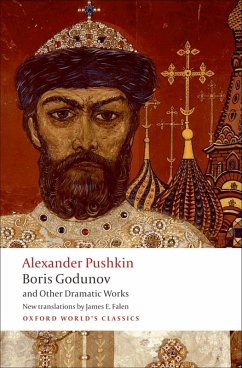 Boris Godunov and Other Dramatic Works (eBook, ePUB) - Pushkin, Alexander