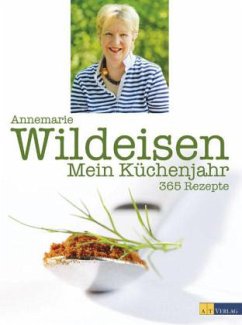 Mein Küchenjahr - Wildeisen, Annemarie