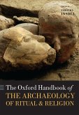 The Oxford Handbook of the Archaeology of Ritual and Religion (eBook, PDF)