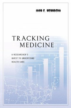 Tracking Medicine (eBook, ePUB) - Wennberg, John E.