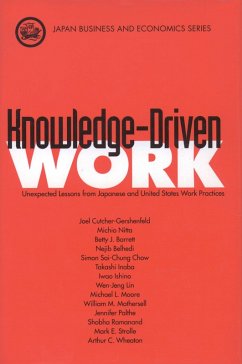 Knowledge-Driven Work (eBook, PDF) - Cutcher-Gershenfeld, Joel; Nitta, Michio; Barrett, Betty J.; Belhedi, Nejib; Chow, Simon Sai-Chung; Inaba, Takashi; Ishino, Iwao; Lin, Wen-Jeng; Moore, Michael