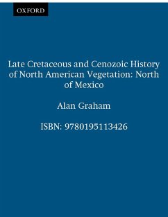 Cover Late Cretaceous and Cenozoic History of North American Vegetation (eBook, PDF)
