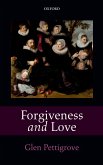 Forgiveness and Love (eBook, PDF)