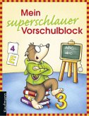 Mein superschlauer Vorschulblock