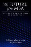 The Future of the MBA (eBook, ePUB)