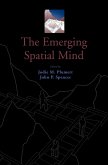 The Emerging Spatial Mind (eBook, PDF)