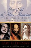 Peter, Paul and Mary Magdalene (eBook, ePUB)