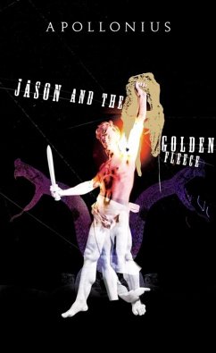 Jason and the Golden Fleece (eBook, ePUB) - Apollonius Of Rhodes