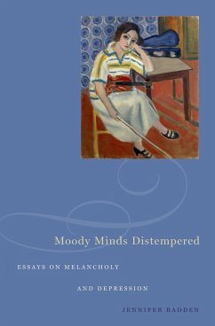 Moody Minds Distempered (eBook, PDF) - Radden, Jennifer