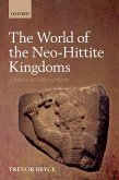 The World of The Neo-Hittite Kingdoms (eBook, ePUB)
