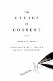 The Ethics of Consent (eBook, PDF)
