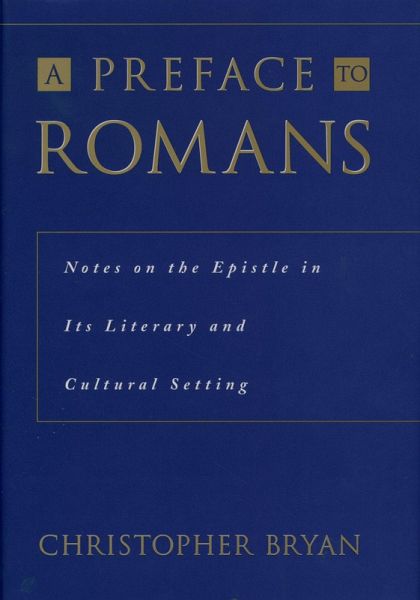 A Preface to Romans (eBook, PDF)