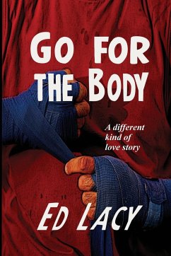 Go for the Body - Lacy, Ed