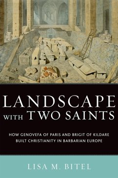 Landscape with Two Saints (eBook, PDF) - Bitel, Lisa M.