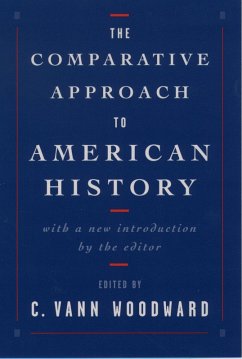 The Comparative Approach to American History (eBook, PDF)