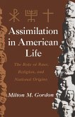 Assimilation in American Life (eBook, PDF)