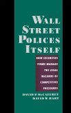 Wall Street Polices Itself (eBook, PDF)