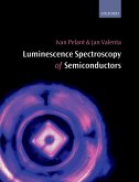 Luminescence Spectroscopy of Semiconductors (eBook, ePUB)