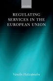 Regulating Services in the European Union (eBook, ePUB)
