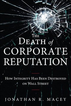 Death of Corporate Reputation, The (eBook, ePUB) - Macey, Jonathan
