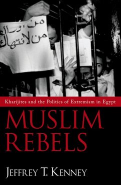 Muslim Rebels (eBook, PDF) - Kenney, Jeffrey T.