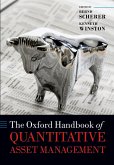 The Oxford Handbook of Quantitative Asset Management (eBook, PDF)