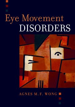 Eye Movement Disorders (eBook, PDF) - Wong, Agnes M. D.