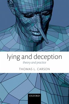 Lying and Deception (eBook, ePUB) - Carson, Thomas L.