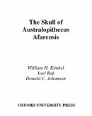 The Skull of Australopithecus afarensis (eBook, PDF) The Skull of Australopithecus afarensis (eBook, PDF)