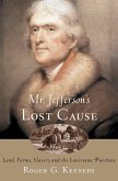 Mr. Jefferson's Lost Cause (eBook, PDF)