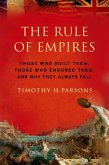 The Rule of Empires (eBook, ePUB)