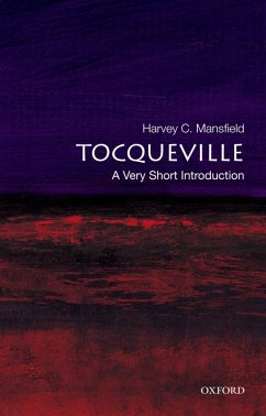 Tocqueville (eBook, ePUB) - Mansfield, Harvey C.