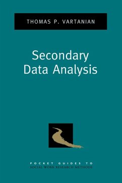 Secondary Data Analysis (eBook, PDF) - Vartanian, Thomas P.