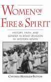 Women of Fire and Spirit (eBook, PDF) Women of Fire and Spirit (eBook, PDF)