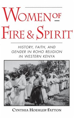 Women of Fire and Spirit (eBook, PDF) - Hoehler-Fatton, Cynthia