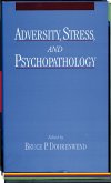 Adversity, Stress, and Psychopathology (eBook, PDF)