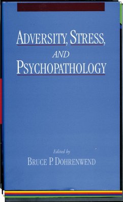 Cover Adversity, Stress, and Psychopathology (eBook, PDF)