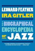 The Biographical Encyclopedia of Jazz (eBook, ePUB)