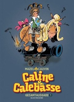 Caline & Calebasse - Mazel, Luc;Cauvin, Raoul