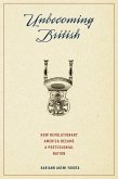 Unbecoming British (eBook, PDF)