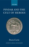 Pindar and the Cult of Heroes (eBook, ePUB)