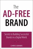 Ad-Free Brand, The (eBook, ePUB)