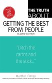 The Truth About Getting the Best from People (eBook, ePUB)